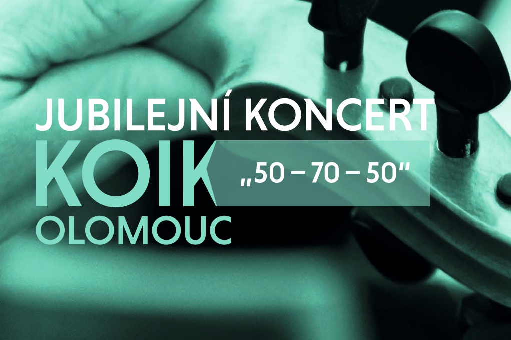 Jubilejní koncert KOIK Olomouc